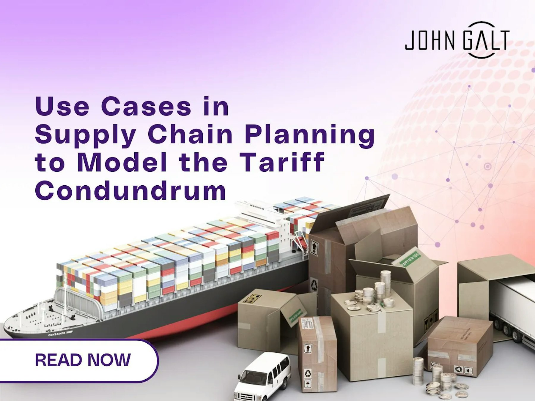 Use Cases in Supply Chain Planning to Model the Tariff Conundrum Thumbnail